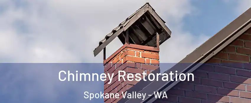  Chimney Restoration Spokane Valley - WA