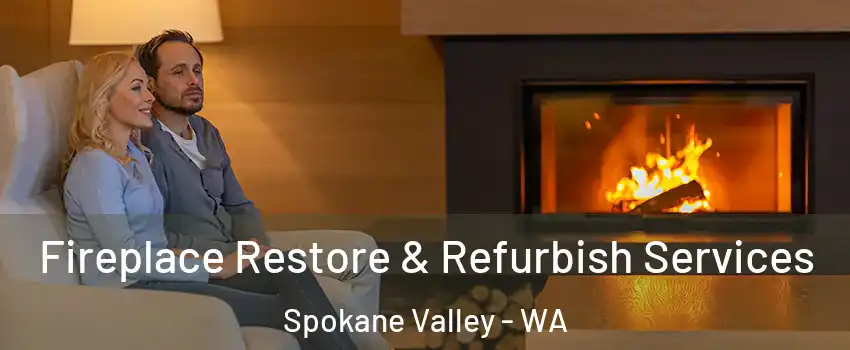  Fireplace Restore & Refurbish Services Spokane Valley - WA