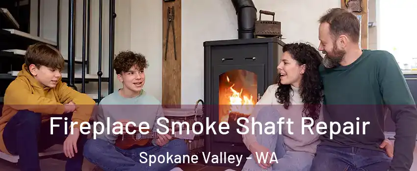 Fireplace Smoke Shaft Repair Spokane Valley - WA