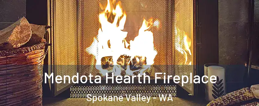  Mendota Hearth Fireplace Spokane Valley - WA